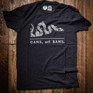 Cans, Not Bans T-Shirt